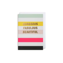 Grußkarte Gorgeous Fabulous Beautiful